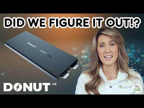 Another Donut Lab video - Uncovering the details on Donut Lab's Solid State Battery - Youtube