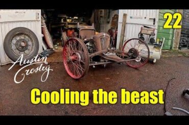 Cooling time on the Austin-Crosley single seater, race car build , part Twenty two