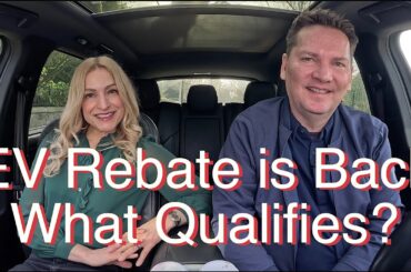 The EV Rebate is Back! It's Harder to Qualify For Now!
