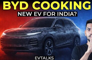 Byd new ev for india | Mahindra’s Mega EV Factory | Rolls-Royce Electric SUV | EVTALKS #474”