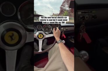 The new Ferrari Luce electric car interior looks cool but will never sound or be as cool as my 250