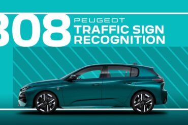 Peugeot Tutorials | 308 and 308 SW Traffic Sign recognition