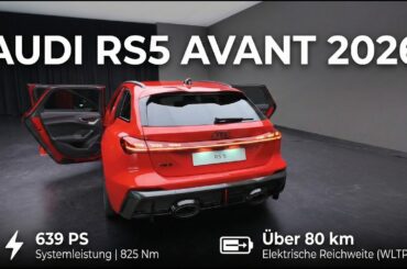 2026 Audi RS5 Avant mit 639 PS Plug-in-Hybrid | Bye Bye M3?