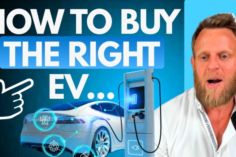 How To Buy The Right Electric Car (And Avoid a $20,000 Mistake)