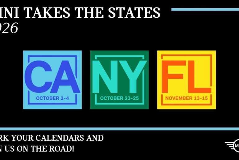 MINI TAKES THE STATES (MTTS) 2026 - California, New York, Florida
