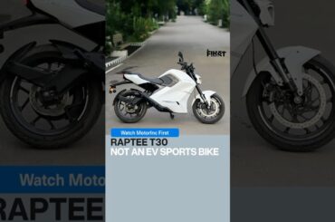 Raptee T30 2025 first ride review on #MotorIncFirst