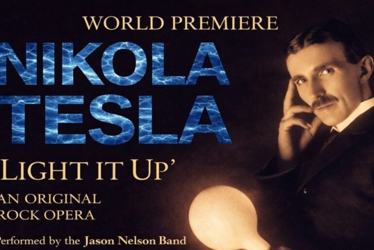 NIKOLA TESLA LIGHT IT UP Original Rock Opera Will Debut in St. Louis