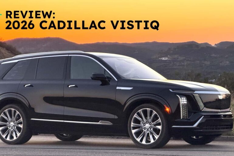 I Spent A Week With The Cadillac Vistiq. Here’s Why I Didn’t Want To Give It Back