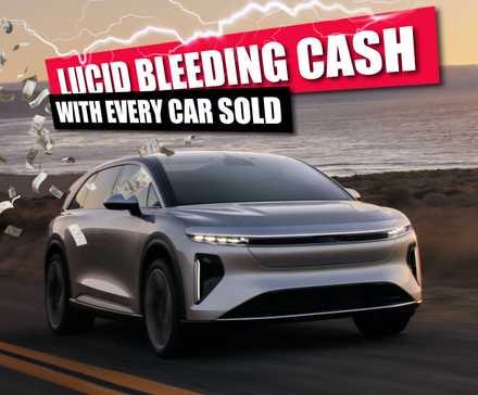Lucid Bleeding Cash With Every Car Sold, And Now The CEO Is Out