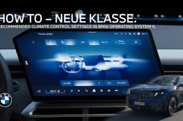 How-To: Recommended Climate Control Settings in BMW Operating System X.