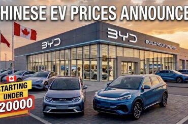 This Is How Much Chinese EVs Will Cost in Canada | Price Breakdown