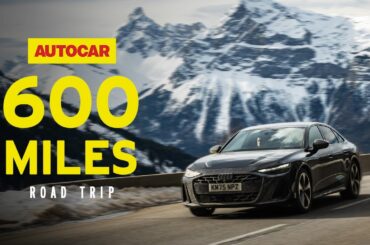 Alex Brundle drives the Audi A6 e-hybrid 600 miles to the French Alps