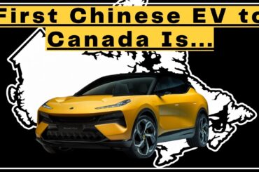 First Chinese EV to Canada IS...(drum roll plz)