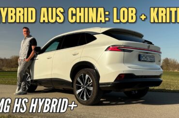 MG HS Hybrid+ 2026 im Test: Lob und Kritik - was kann das China-SUV im Alltag?