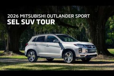 2026 Mitsubishi Outlander Sport SEL SUV Tour | Mitsubishi Motors
