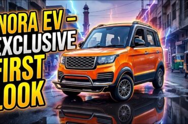 Nora EV Launch in Pakistan 2026 - Exclusive First Look