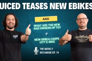 Juiced Bikes Is Coming Back?! + Rad Power’s Surprising New Plan  TWR Ep 74