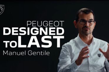 Peugeot l Designed To Last l Manuel Gentile