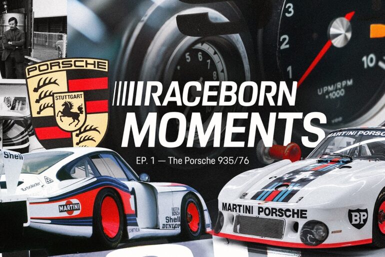 Porsche Raceborn Moments | Episode 1 - The Porsche 935/76
