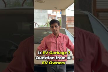 This Is EV Worth It or Garbage !! Ev owner Must Watch #shorts #electricvehicletalks #evcars