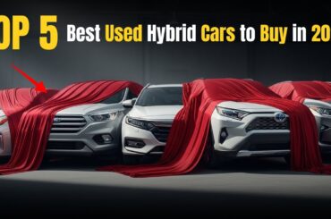 Top 5 Best Used Hybrid Cars to Buy in 2025