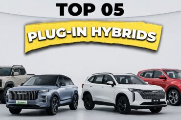 Top 05 PLUG IN HYBRIDS You Must Buy