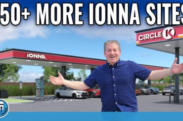 IONNA Partners With Circle K To Add More than 350 New Rechargery Sites To Its Network