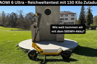 XIAOMI 6 ULTRA - Reichweitentest mit 130 Kilo Zuladung