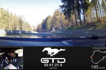 Mustang GTD Nürburgring lap with Development Engineer Steve Thompson