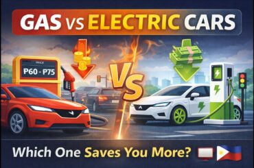 Gas vs Electric Cars in the Philippines (2026): Which One Actually Saves You More?