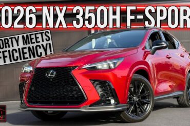 Sporty Hybrid Perfection? | 2026 Lexus NX 350h F-Sport | Detailed Review & Breakdown