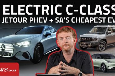 News: New Electric Merc C-Class, Jetour PHEVs and SA's Cheapest EV!