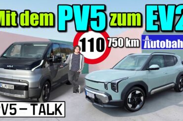 Mit dem PV5 zum EV2 - 750 km Autobahn mit Tempo 110 - Verbrauch Daten deutsch 2026 Test Review Kia