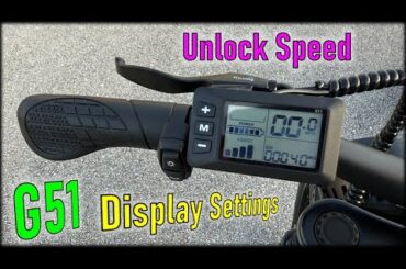 G51 display - Advanced Settings Menu + Unlock Speed Limit