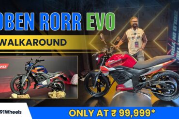 Oben Rorr Evo Electric Motorcycle Only At Rs 99,999 || Walkaround