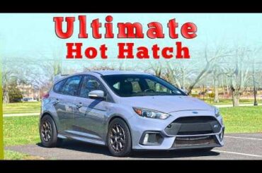 Regular Car Reviews - 2017 Ford Focus RS: Regular Car Reviews