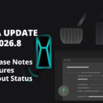 Tesla software update 2026.8 (features, release notes, and rollout status).