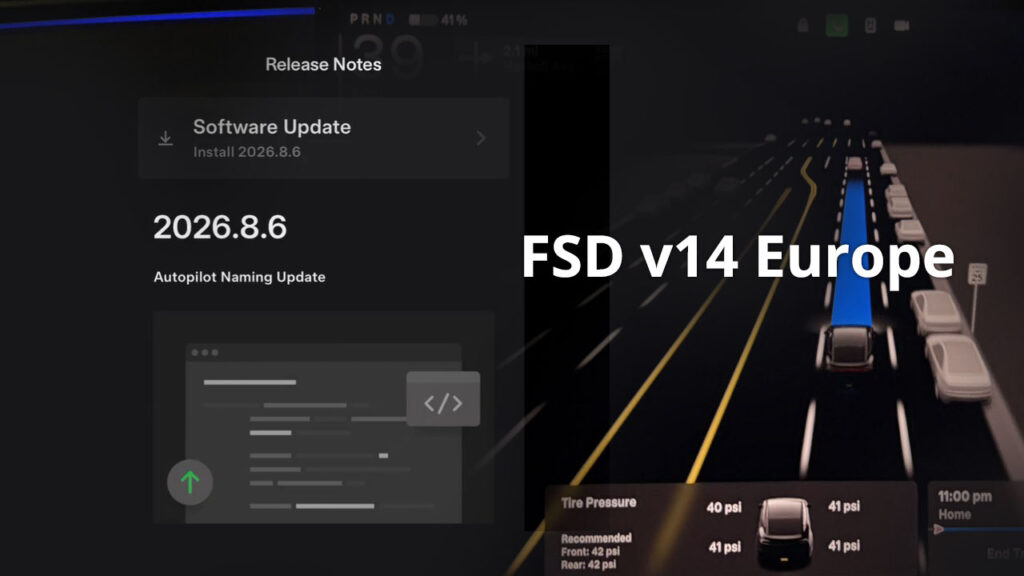 Tesla rolls out the 2026.8.6 update rolls out that hints at the upcoming FSD v14 launch in Europe.