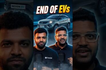 Is this the END of EVs? #cars24