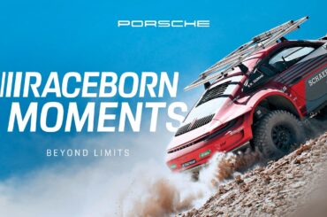 Porsche Raceborn Moments | Project Kilimanjaro