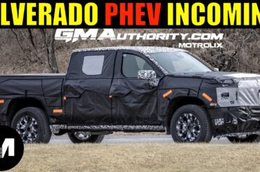 Chevy Silverado PHEV, GMC Sierra PHEV Incoming