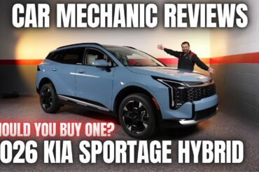 Should You Buy a 2026 Kia Sportage? Thorough Review By A Mechanic