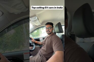 Top Selling EV Cars in India #shorts #shortsvideo #shortsfeed