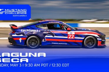 Race 2 | Laguna Seca | Mustang Challenge | Ford Racing