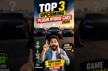 Top 3 Upcoming Plug-in Hybrid SUVs Coming to India in 2026 | Future of Cars?
