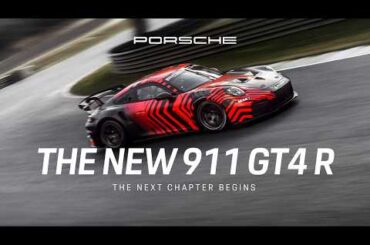 The new 911 GT4 R | The next chapter begins​