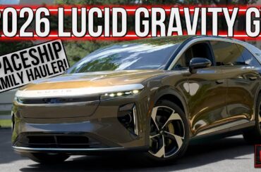 Road Trip Ready Spaceship! | 2026 Lucid Gravity Grand Touring | Detailed Review
