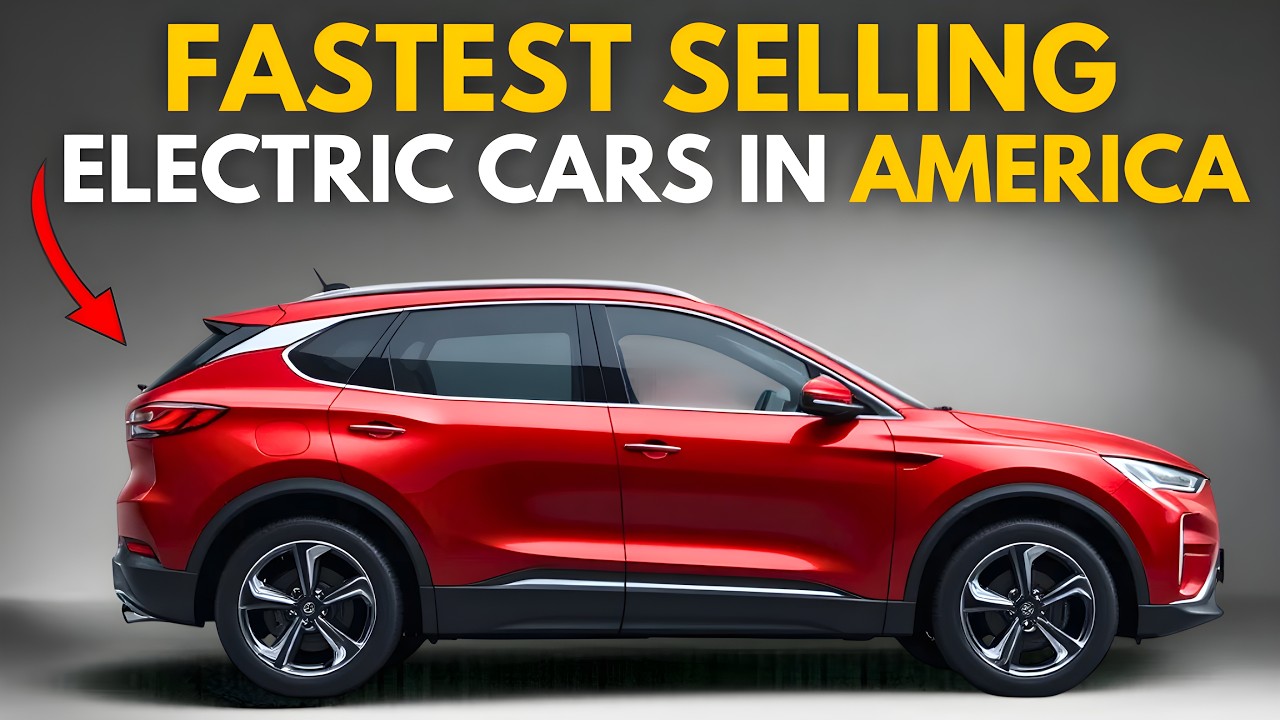 9 Fastest Selling Electric Cars In America Right Now (July 2026) 9 Fastest Selling Electric Cars In America Right Now (July 2026)