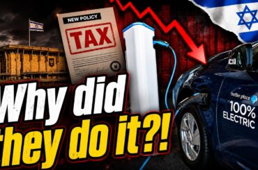 Electric Car Sales CRASHED in ISRAEL after the Government DID THIS...