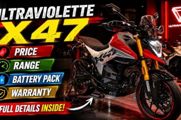 All About 2026 Ultraviolette X47 | Range | Warranty | Variants | 2026 Ultraviolette x47 OnRoad Price